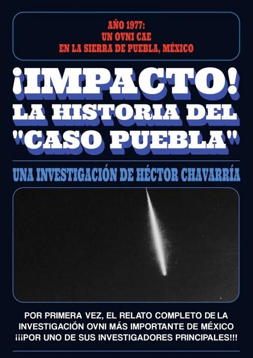 IMPACTO. LA HISTORIA DEL CASO PUEBLA | 9788409449132 | CHAVARRÍA, HECTOR