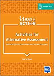 IDEAS IN ACTION. ACTIVITIES FOR ALTERNATIVE ASSESSMENT | 9783125017368