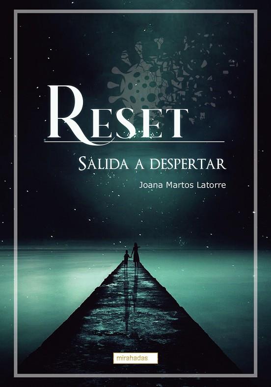 RESET. SALIDA A DESPERTAR | 9788419339348 | MARTOS LATORRE, JOANA