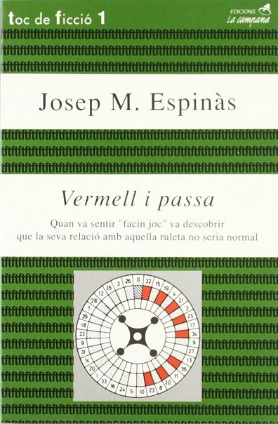 VERMELL I PASSA | 9788486491741 | ESPINÀS, JOSEP M.