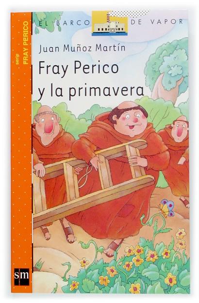FRAY PERICO Y LA PRIMAVERA | 9788434896147 | MUÑOZ MARTÍN, JUAN