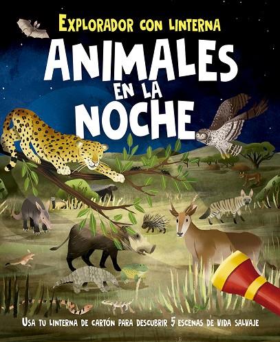 ANIMALES EN LA NOCHE | 9788491454779 | REGAN, LISA