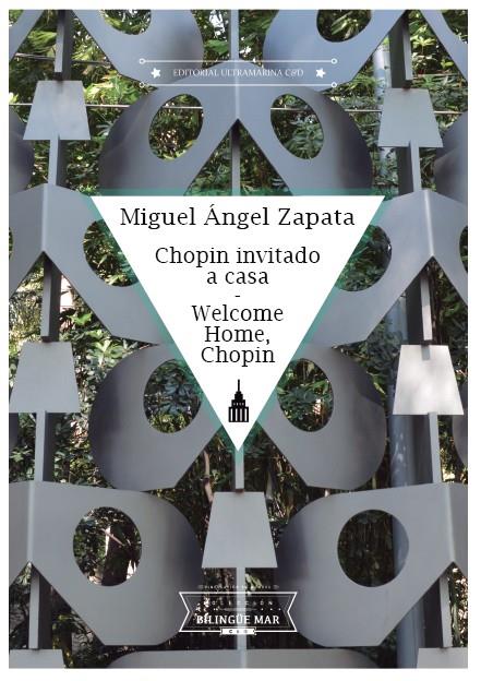 CHOPIN INVITADO A CASA | 9788494969669 | ZAPATA, MIGUEL ANGEL