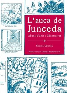 AUCA DE JUNCEDA, L' | 9788498832402 | VERGÉS I MUNDÓ, ORIOL