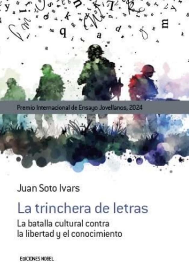 TRINCHERA DE LETRAS, LA | 9788484598121 | SOTO IVARS, JUAN
