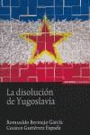 DISOLUCIÓN DE YUGOSLAVIA, LA | 9788431324391 | BERMEJO GARCÍA, ROMUALDO / GUTIÉRREZ ESPADA, CESÁREO