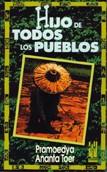 HIJO DE TODOS LOS PUEBLOS | 9788481360189 | ANANTA TOER, PRAMOEDYA