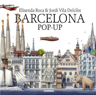 BARCELONA POP-UP | 9788491011491 | ROCA, ELISENDA / VILA DELCLÒS, JORDI
