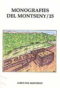 MONOGRAFIES DEL MONTSENY 25 | 9999900001877 | AMICS DEL MONTSENY