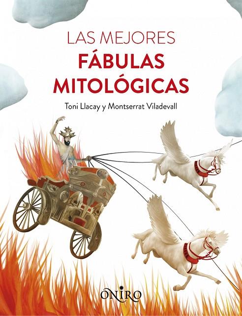 MEJORES FÁBULAS MITOLÓGICAS, LAS | 9788497547611 | LLACAY, TONY / VILADEVALL, MONTSERRAT
