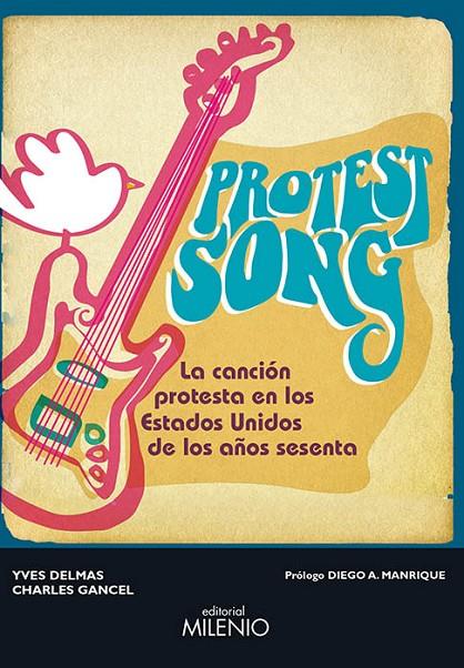 PROTEST SONG | 9788497436175 | DELMAS, YVES / GANCEL, CHARLES