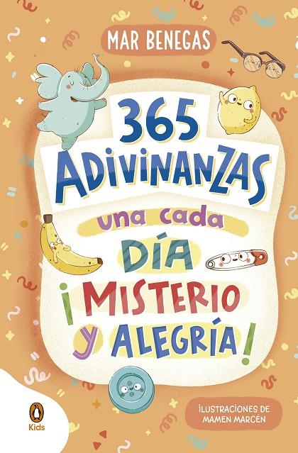 365 ADIVINANZAS, UNA CADA DÍA : MISTERIO Y ALEGRÍA | 9788418817786 | BENEGAS, MAR
