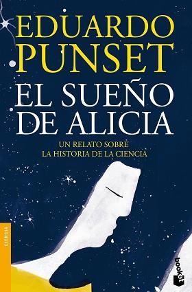 SUEÑO DE ALICIA, EL | 9788423348961 | PUNSET, EDUARDO