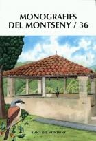 MONOGRAFIES DEL MONTSENY 36 | 9788491654490 | AMICS DEL MONTSENY