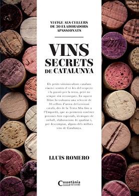 VINS SECRETS DE CATALUNYA, ELS | 9788490345412 | ROMERO GARRIDO, LLUÍS