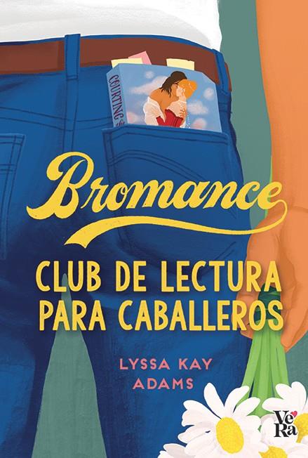 BROMANCE. CLUB DE LECTURA PARA CABALLEROS | 9788412578195 | ADAMS, LYSSA KAY