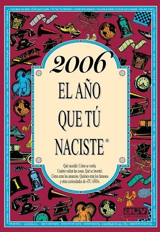 2006 : AÑO QUE TÚ NACISTE | 9788415003311 | COLLADO BASCOMPTE, ROSA