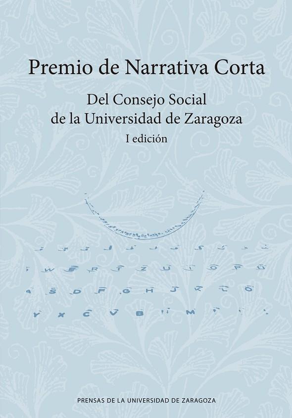 PREMIO DE NARRATIVA CORTA | 9788413401652 | VV. AA.