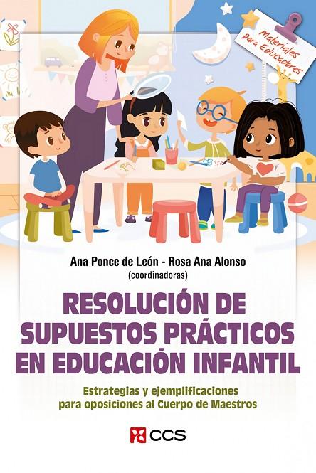 RESOLUCIÓN DE SUPUESTOS PRACTICOS EN EDUCACIÓN INFANTIL | 9788413791999 | PONCE DE LEON, ANA / ALONSO, ROSA ANA