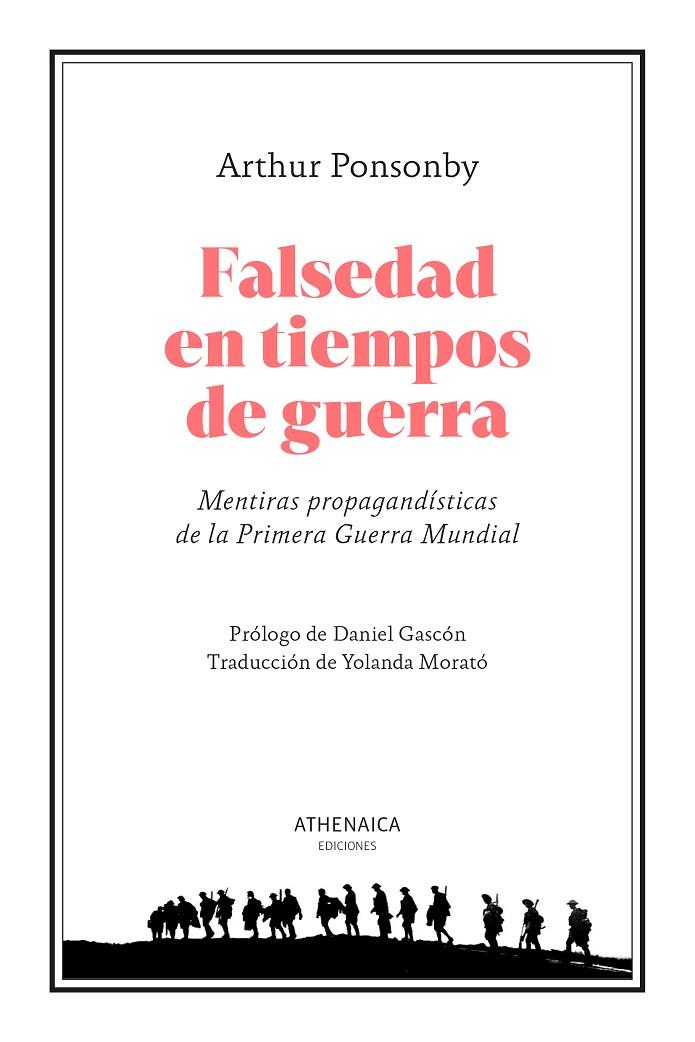 FALSEDAD EN TIEMPOS DE GUERRA | 9788419874092 | PONSONBY, ARTHUR