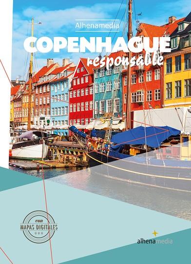 COPENHAGUE : GUÍAS RESPONSABLE [2016] | 9788416395071 | MORATA SOCIAS, PAU