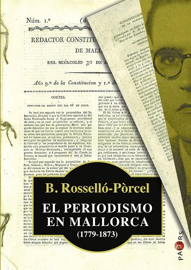 PERIODISMO EN MALLORCA (1779-1873), EL | 9788415432470 | ROSSELLÓ-PÒRCEL, BARTOMEU