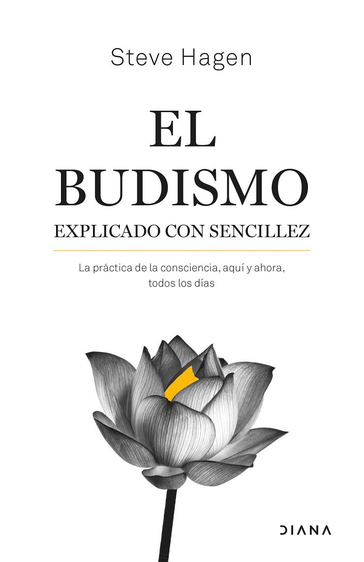 BUDISMO EXPLICADO CON SENCILLEZ, EL | 9788411190688 | HAGEN, STEVE
