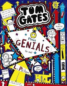 TOM GATES 09 : PLANS GENIALS (O NO) | 9788499067148 | PICHON, LIZ