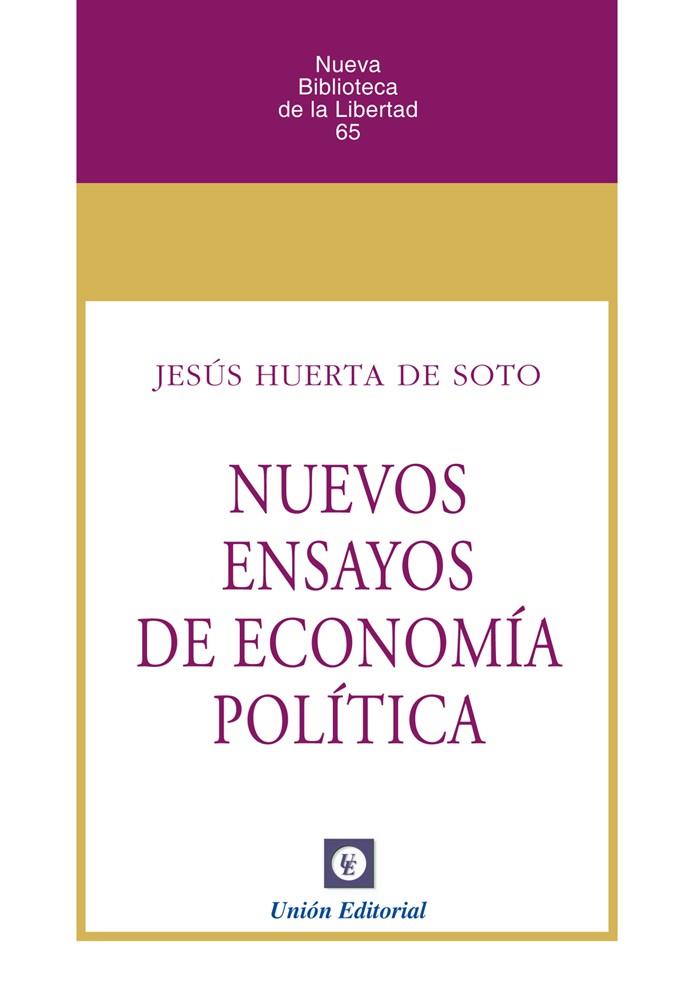 NUEVOS ENSAYOS DE ECONOMÍA POLÍTICA | 9788472099012 | HUERTA DE SOTO, JESUS