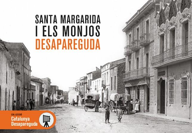 SANTA MARGARIDA I ELS MONJOS DESAPAREGUDA | 9788419239242 | TORRENTS, JOAN