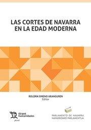 CORTES DE NAVARRA EN LA EDAD MEDIA, LAS | 9788418329913 | JIMENO ARANGUREN, ROLDÁN