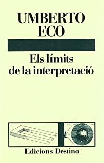 LIMITS DE LA INTERPRETACIÓ, ELS | 9788423320776 | ECO, UMBERTO