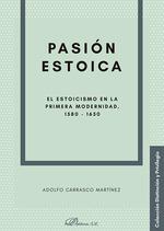 PASIÓN ESTOICA | 9788411708265 | CARRASCO MARTINEZ, ADOLFO