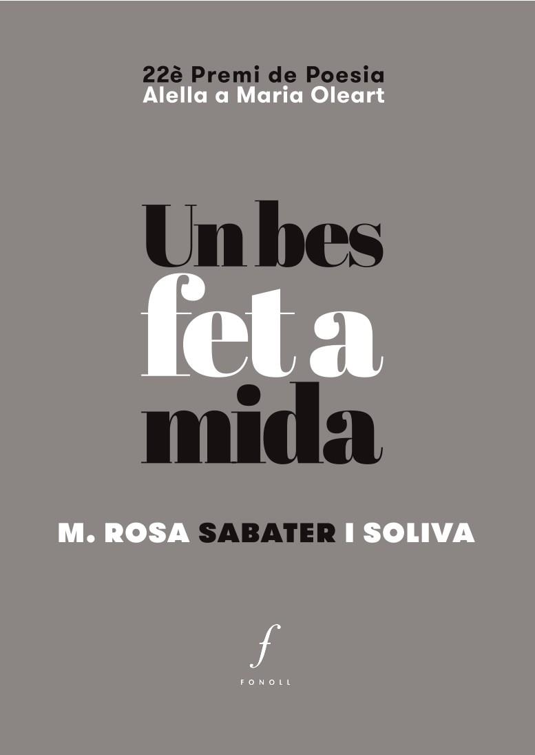 BES FET A MIDA, UN | 9788494897672 | SABATER I SOLIVA, M. ROSA