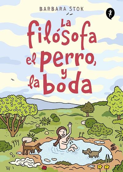 FILÓSOFA, EL PERRO Y LA BODA, LA | 9788418621291 | STOK, BARBARA