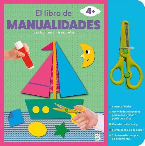 LIBRO DE MANUALIDADES CON TIJERAS +4, EL | 9789403231266 | BALLON