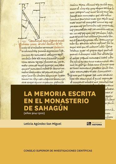 MEMORIA ESCRITA EN EL MONASTERIO DE SAHAGUN | 9788400105228 | AGUNDEZ SAN MIGUEL, LETICIA
