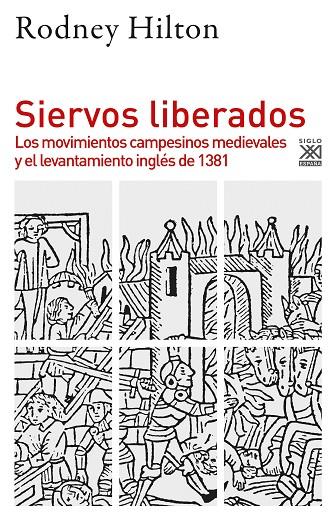 SIERVOS LIBERADOS | 9788432319839 | HILTON, RODNEY / MARTÍNEZ BENTO, AURELIO