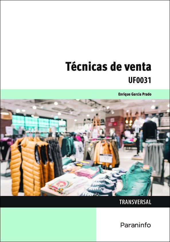TECNICAS DE VENTA | 9788413673172 | GARCÍA PRADO, ENRIQUE