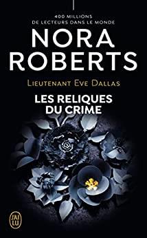 RELIQUES DU CRIME, LES | 9782290375068 | ROBERTS, NORA