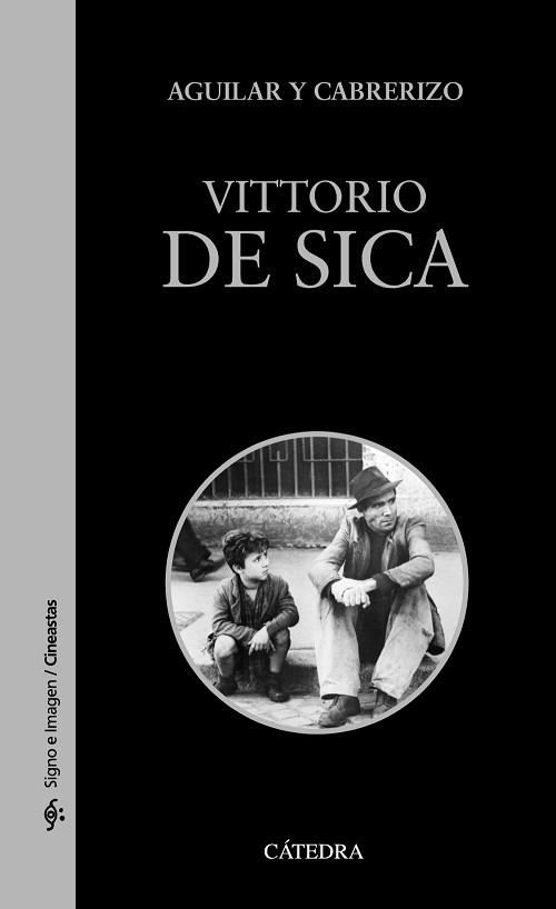 VITTORIO DE SICA | 9788437634074 | AGUILAR, SANTIAGO / CABRERIZO, FELIPE