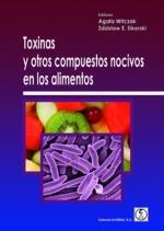 TOXINAS Y OTROS COMPUESTOS NOCIVOS EN LOS ALIMENTOS | 9788420012483 | WITCZAK, AGATA/ SIKORSKI, ZDZISLAW E.