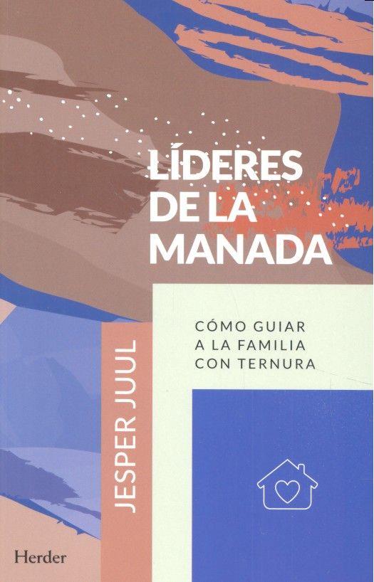 LÍDERES DE LA MANADA | 9788425438493 | JUUL, JESPER