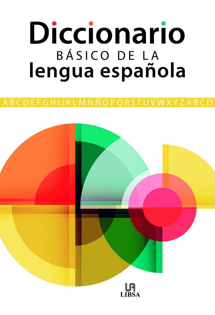 DICCIONARIO BÁSICO DE LA LENGUA ESPAÑOLA | 9788466242882 | EQUIPO EDITORIAL