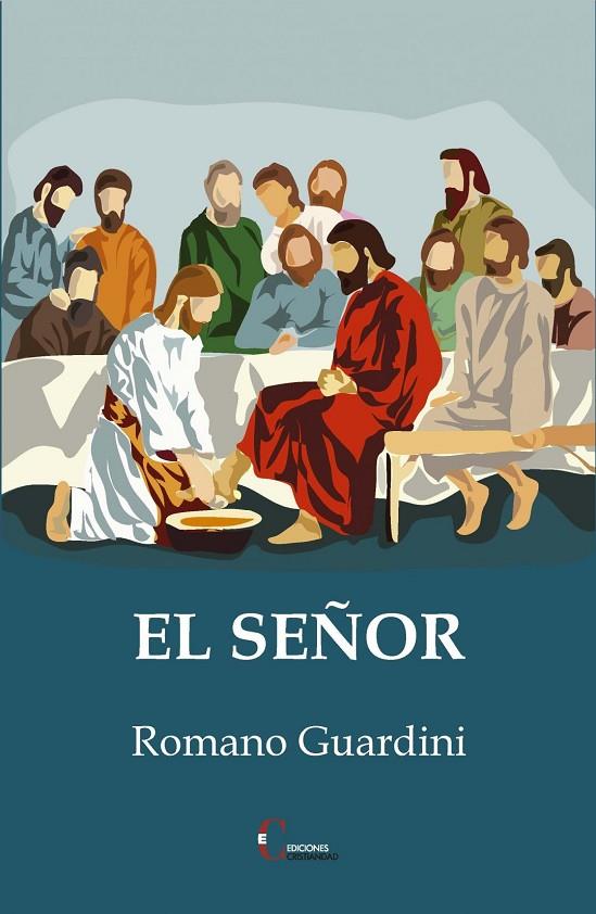 SEÑOR, EL (4A ED) | 9788470576461 | GUARDINI, ROMANO