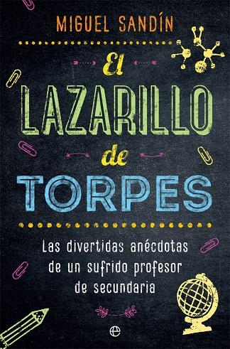 LAZARILLO DE TORPES, EL | 9788491643395 | SANDÍN, MIGUEL