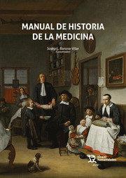 MANUAL DE HISTORIA DE LA MEDICINA | 9788419588180 | BARONA VILAR, JOSEP L.