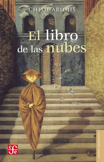 LIBRO DE LAS NUBES, EL | 9786071607232 | ARIDJIS, CHLOE