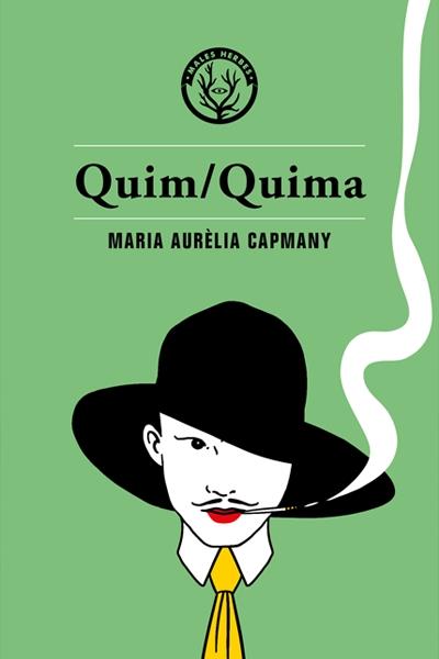 QUIM / QUIMA | 9788494780035 | CAPMANY, MARIA AURÈLIA