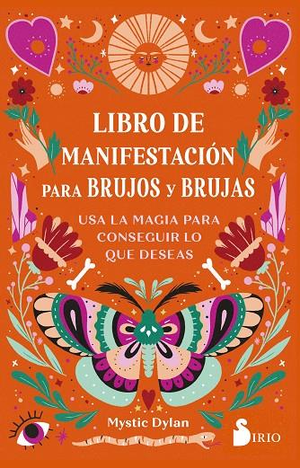 LIBRO DE MANIFESTACIÓN PARA BRUJOS Y BRUJAS | 9788419685384 | DYLAN, MYSTIC